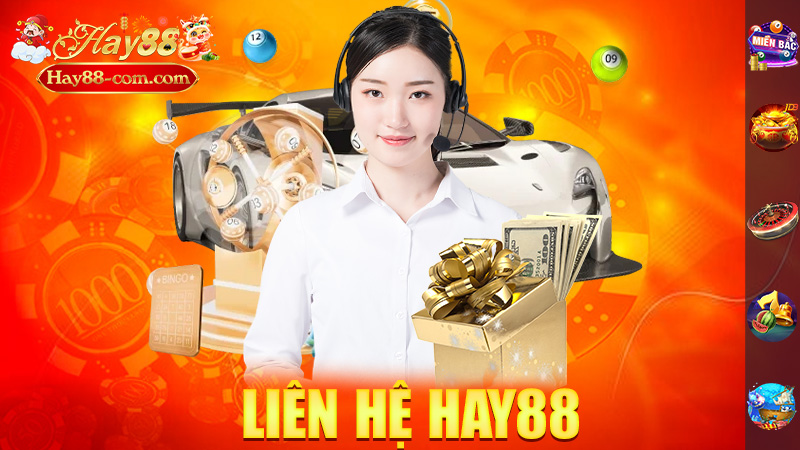 Liên Hệ Hay88 – Hỗ Trợ Ngay Lập Tức, Đừng Lo!